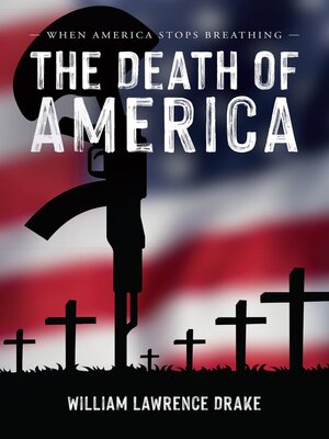 cover image of The Death of America